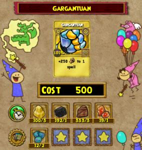 Where to get gargantuan wizard101 - Hey everybody, im a death wizard and i want to buy a pet. Through the videos on YouTube i know i want to get a gloom eye because of the its ability to attack all enemies. I want to know what talents i should look for such as spell-proof, critical striker, gargantuan, the deer knight rises, etc. 